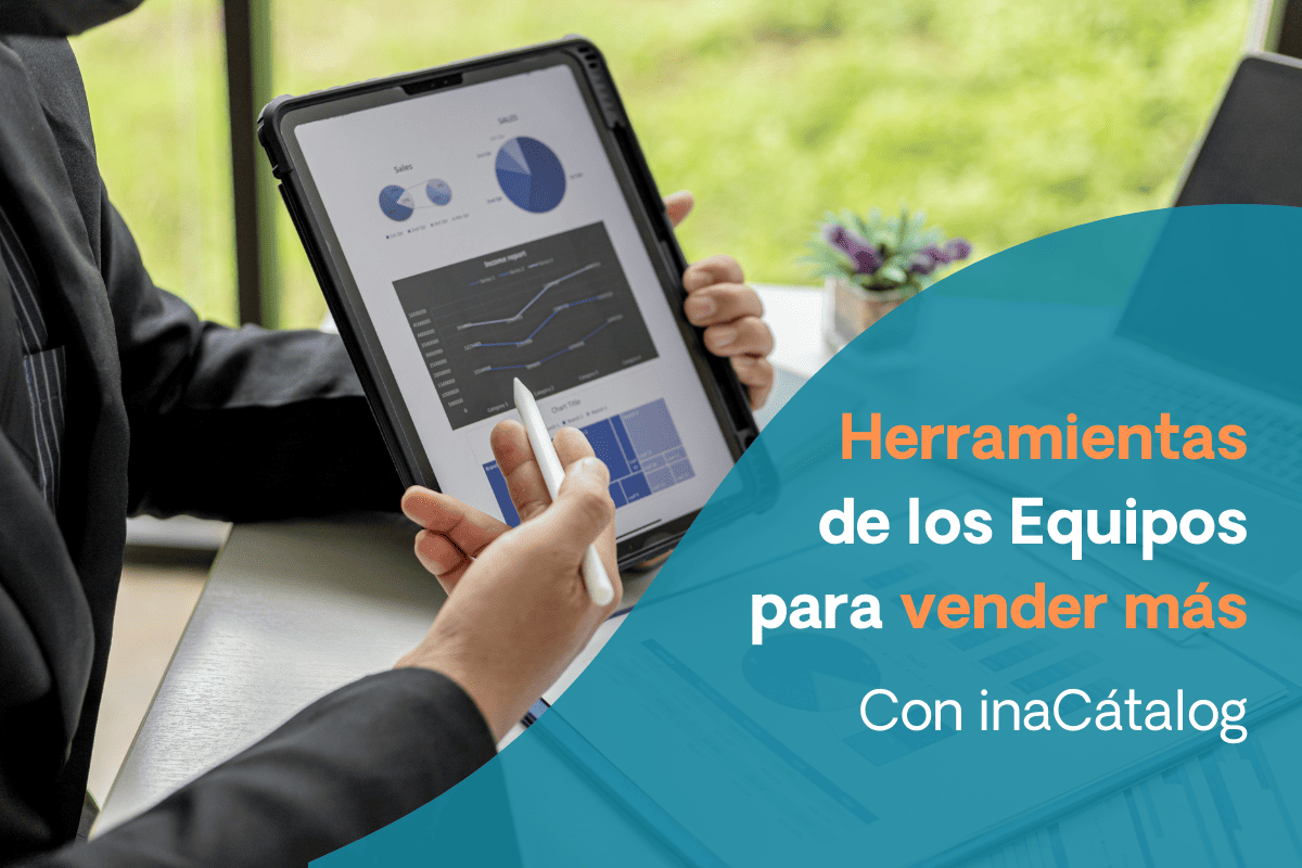 Herramientas de los Equipos para vender más